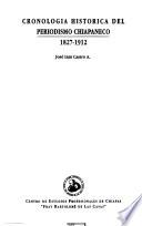 Cronología histórica del periodismo chiapaneco, 1827-1912