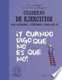 CUADERNO DE EJERCICIOS. AFIRMARSE Y ATREVERSE A DECIR NO