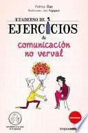 Cuaderno de Ejercicios de Comunicacion No Verbal