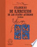 Cuaderno de ejercicios de los cuatro acuerdos toltecas