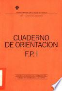 Cuaderno de orientación F.P. I