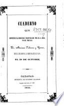 Cuaderno que contiene el Discurso pronunciado por ... M. Talavera y Garces en el Salon de la Escuela Bolivar, el 28 de Octubre [1853]: algunos pocos brindis de los que se digeron el mismo dia en la casa de S. E. el Presidente de la Republica, etc