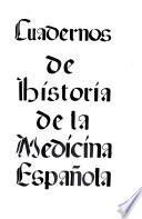 Cuadernos de historia de la medicina Espanola