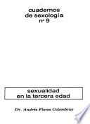 Cuadernos de sexología: Sexualidad en la tercera edad