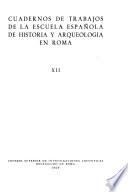 Cuadernos de trabajos de la Escuela Española de Historia y Arqueología en Roma