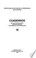 Cuadernos del Instituto Nacional de Antropología y Pensamiento Latinoamericano