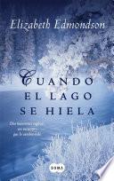 Cuando el lago se hiela