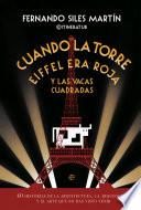 Cuando la Torre Eiffel era roja y las vacas cuadradas