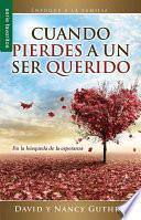 Cuando Pierdes a Un Ser Querido