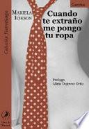 Cuando te extraño me pongo tu ropa