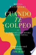 Cuando te golpeo