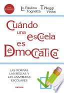 Cuándo una escuela es democrática