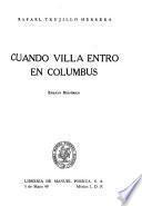 Cuando Villa entró en Columbus