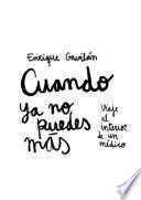 Cuando ya no puedes más