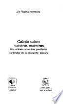 Cuánto saben nuestros maestros