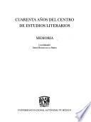 Cuarenta años del Centro de Estudios Literarios
