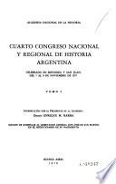 Cuarto Congreso Nacional y Regional de Historia Argentina