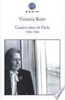 Cuatro años en París, 1940-1944