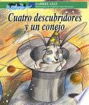 Cuatro descubridores y un conejo