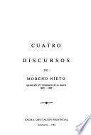 Cuatro discursos de Moreno Nieto