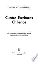 Cuatro escritores chilenos