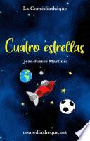 Cuatro Estrellas