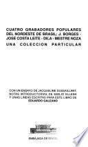 Cuatro grabadores populares del nordeste del Brasil