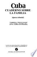 Cuba, cuaderno sobre la familia (época colonial)