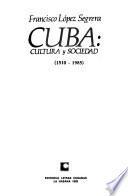 Cuba, cultura y sociedad