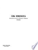 Cuba Democratica: Directorio de la Colonia Cubana, Miami