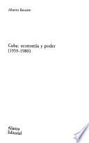 Cuba, economía y poder (1959-1980)