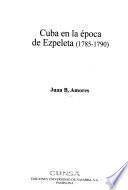 Cuba en la época de Ezpeleta, 1785-1790