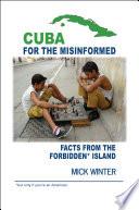 Cuba for the Misinformed