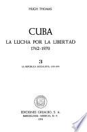 Cuba: La repʹublica socialista, 1959-1970