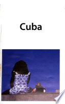 Cuba, todo lo que necesita para disfrutar de su viaje