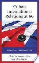 Libro Cuban International Relations at 60