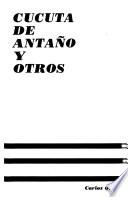 Cúcuta de antaño y otros