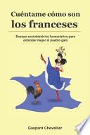 Cuéntame cómo son los franceses