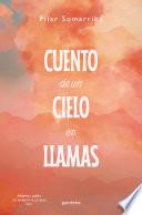Cuento de un cielo en llamas (Premio Jaén de Narrativa Juvenil 2023)