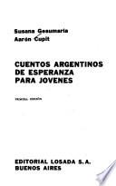 Cuentos argentinos de esperanza para jóvenes