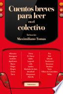 Cuentos breves para leer en el colectivo