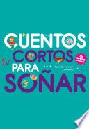 Cuentos cortos para soñar 3