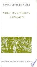 Cuentos, crónicas y ensayos