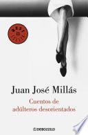 Cuentos de adúlteros desorientados
