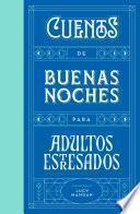 Cuentos de buenas noches para adultos estresados