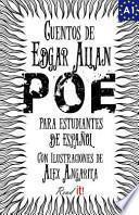 Cuentos de Edgar Allan Poe para Estudiantes de Español. Nivel A1