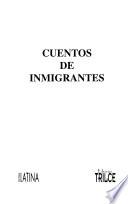 Cuentos de inmigrantes