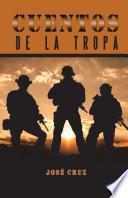 Cuentos De La Tropa