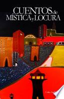 CUENTOS de MÍSTICA y LOCURA