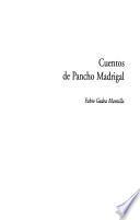 Cuentos de Pancho Madrigal